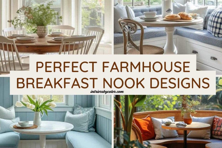 How to Design the Perfect Farmhouse Breakfast Nook